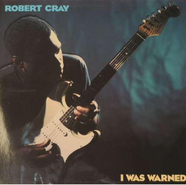 Robert Cray I Was Warned Vinyl LP - 1992